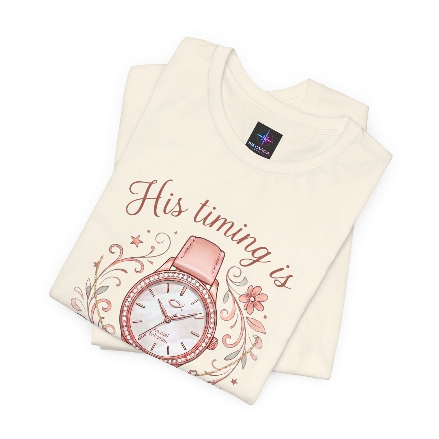 His Timing Is Perfect Ladies Watch Lover T-Shirt | Christian Graphic Tee