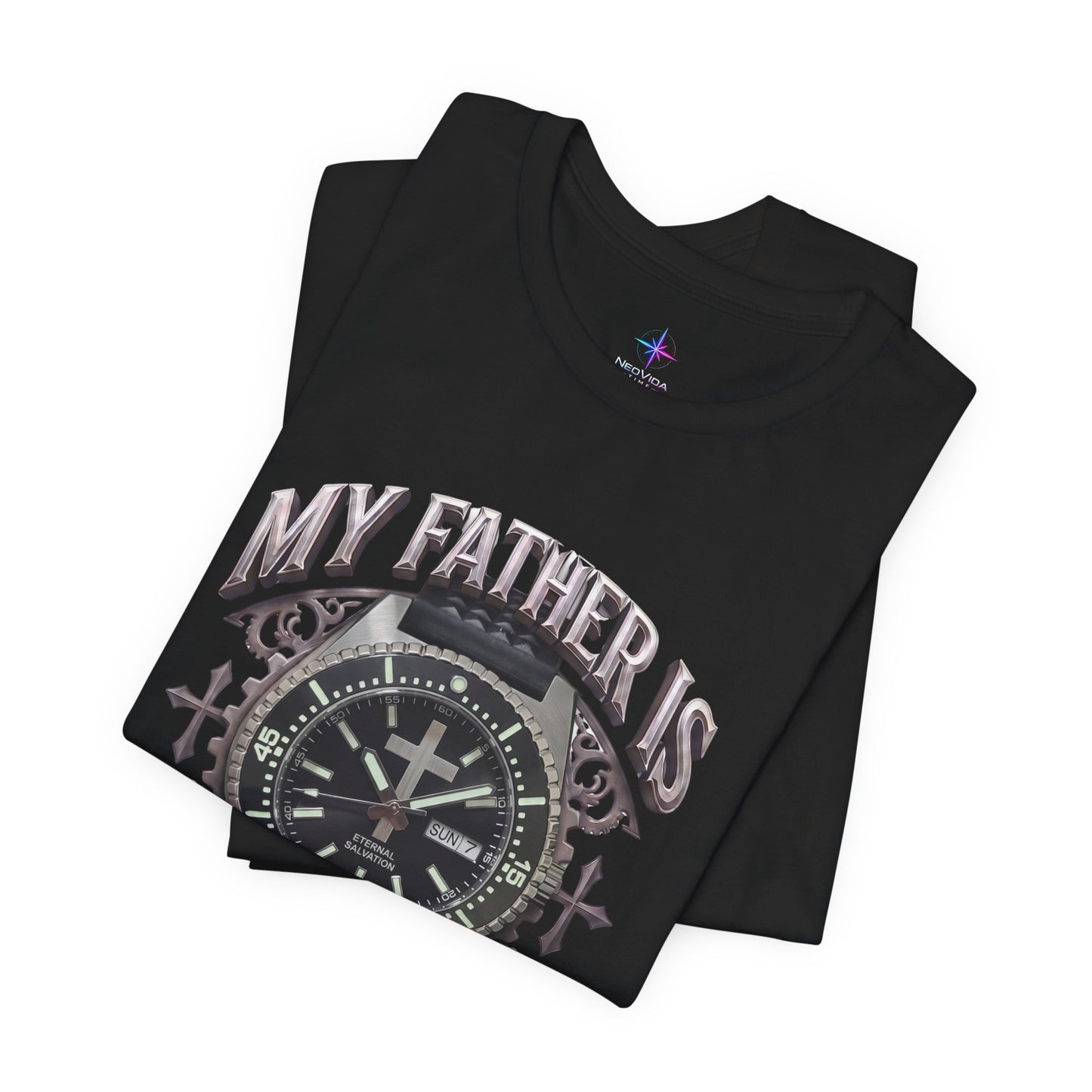 Father's Day My Father Is Always On Time Dive Watch Lover T-Shirt | Christian graphic tee