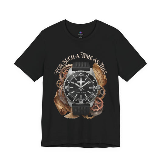 For Such A Time As This Watch Lover T-Shirt | Christian Graphic Tee 5