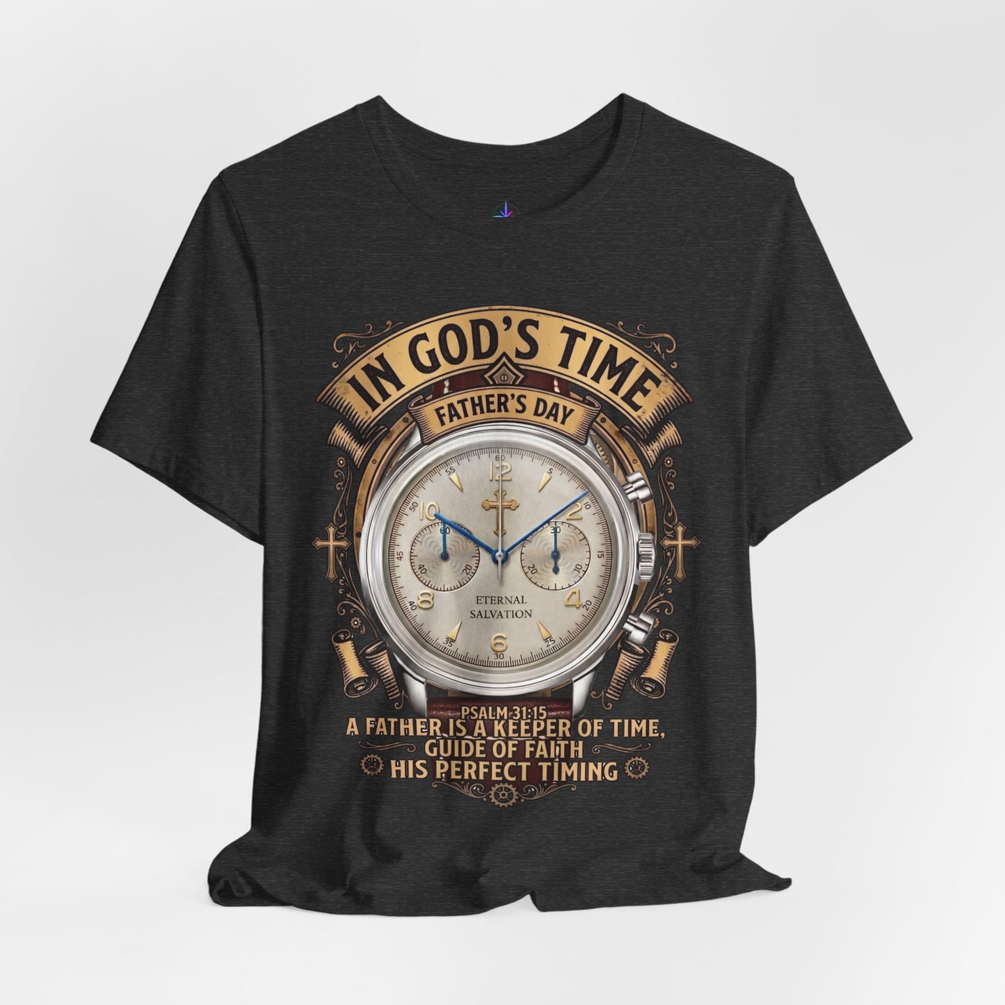 Father's Day In God's Time Watch Lover Chrono T-shirt | Christian Faith Tee