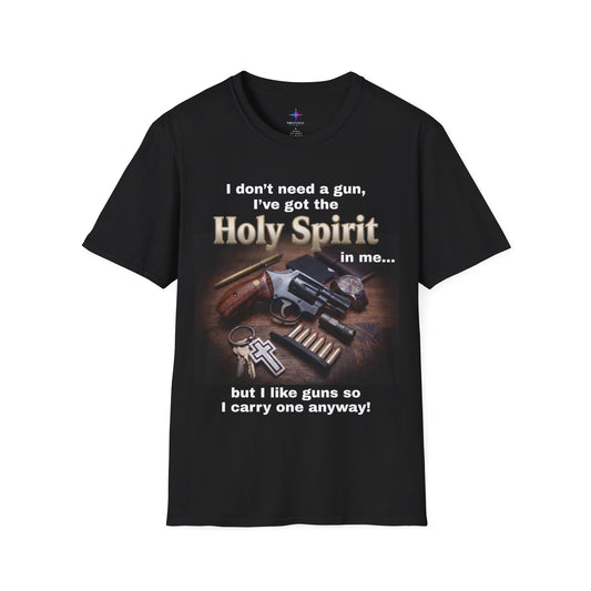 I Don't Need A Gun Christian EDC Revolver T-Shirt | Christian Graphic Tee