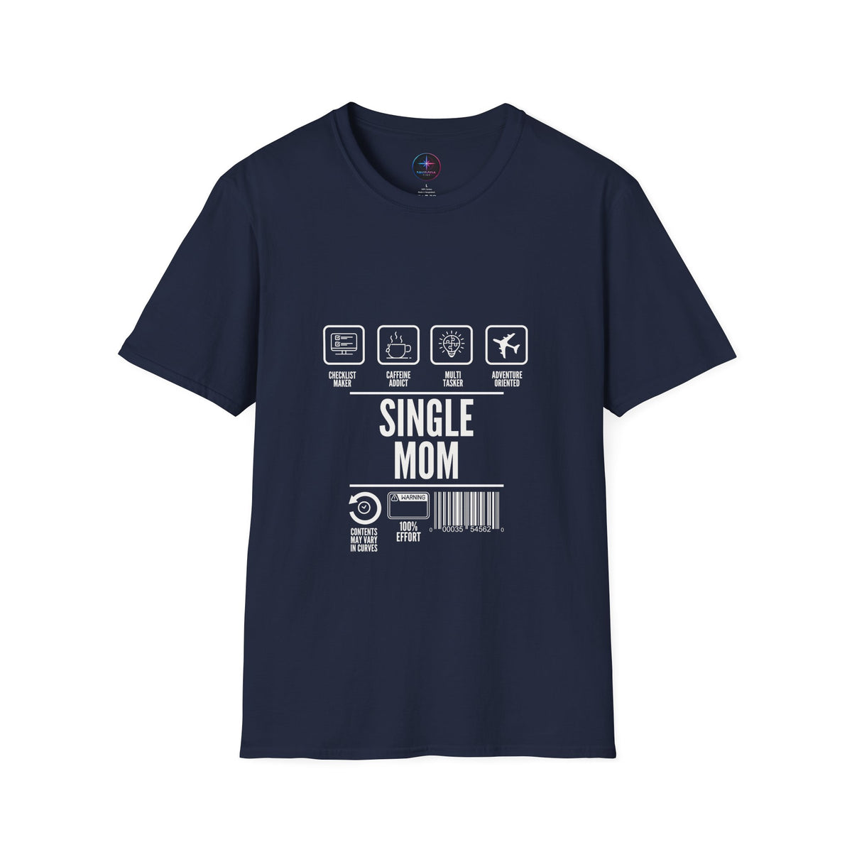 Single Mom Inspired Collection Graphic Tee