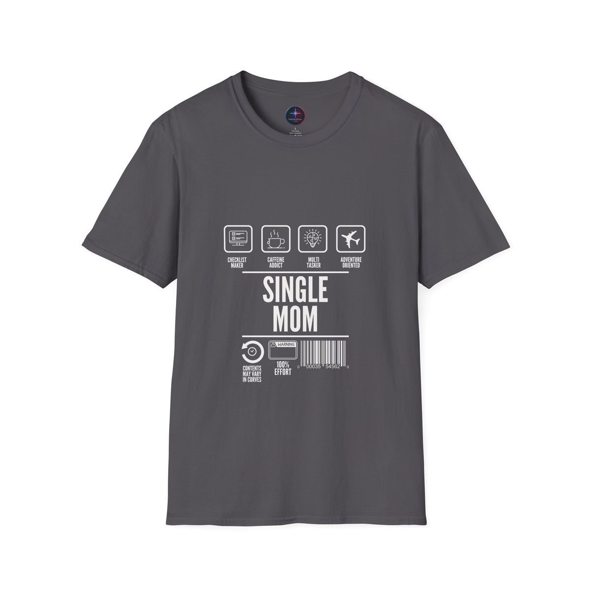 Single Mom Inspired Collection Graphic Tee