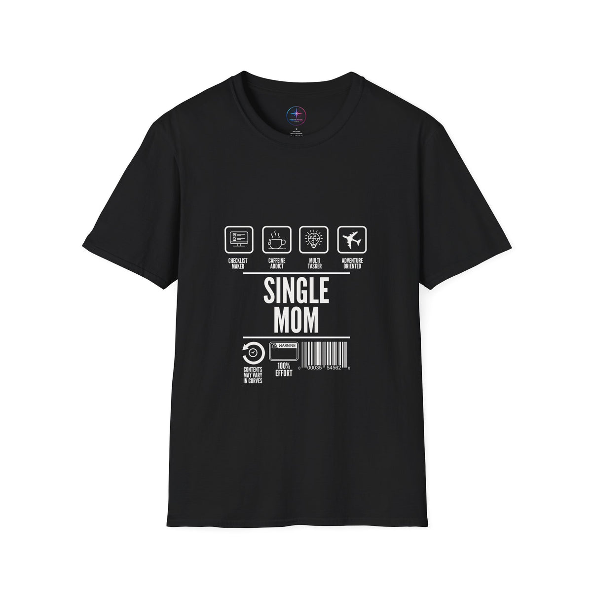 Single Mom Inspired Collection Graphic Tee