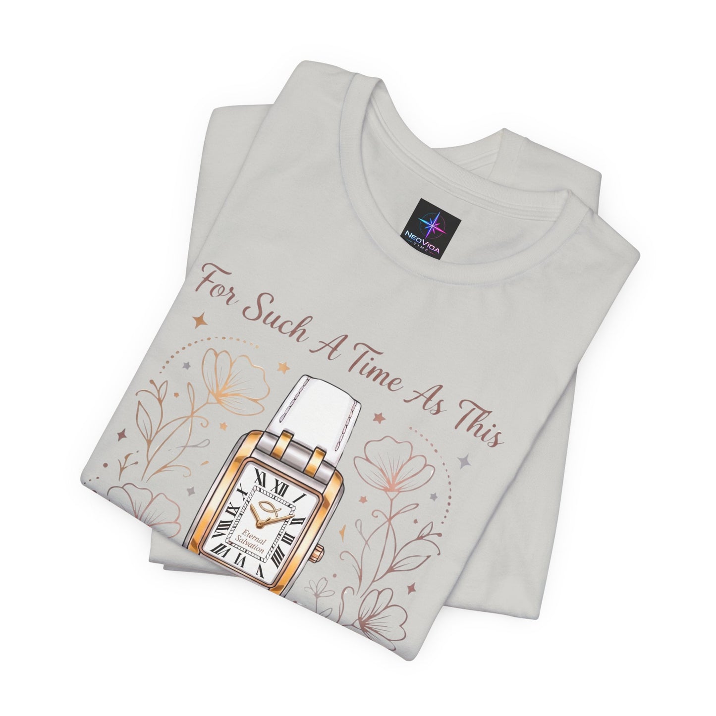 For Such A Time As This Ladies Watch Lover T-Shirt | Christian Graphic Tee
